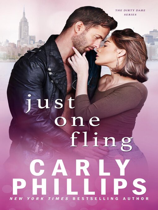 Title details for Just One Fling by Carly Phillips - Available